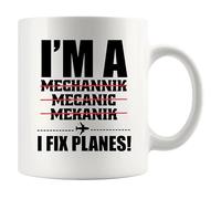 Mug fantaisie en céramique avec inscription « I'm A Mechanic I Fix Planes » Blanc 325 ml
