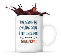 Mug Gendarme Pas Besoin de Cheveux | Tasse Cadeau Travail Métier Départ Retraite Collègue Anniversaire Noël
