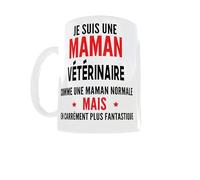Mug Humoristique 11oz - "Je suis une maman vétérinaire comme une maman normale mais carrément plus fantastique" | Cadeau Original