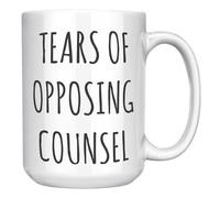 Mug humoristique avocat - Tears of Opposing Counsel - Tasse à café en céramique blanche de 445 ml - Cadeau pour avocats, étudiants en droit, professionnels du droit