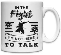 Mug humoristique en céramique blanche avec motif Ninja Ninjutsu in The Fight I'm Not Here to Talk