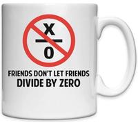Mug humoristique en céramique blanche Friends Don't Let Friends Divide by Zero
