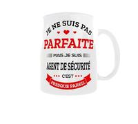 Mug humour Agent de Sécurité femme - Je ne suis pas parfaite mais je suis agent de sécurité, c’est presque pareil - Cadeau original