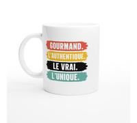 Mug Humour - Gourmand L'Authentique Le Vrai L'Unique - Mug humour - tasse anniversaire - idée cadeau homme - tasse fun original