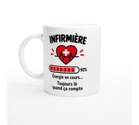 Mug Infirmière Chargement 90% Énergie en Cours Toujours Là Quand Ça Compte | Mug Humour Soignant - Idée Cadeau Originale