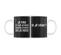 Mug - Je Fais Ce Que Je Veux - Duo Amour - Céramique - Blanc - Contenance 325 Ml