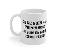 Mug Je ne suis Pas Paresseux, Je suis en Mode économie d'énergie - Tasse Céramique 325ml - Cadeau Humour et Paresse Mug Size 11oz