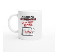 Mug Je Ne Suis Pas Procrastinateur Je le Ferai Demain Calendrier Simple | Tasse Fun Procrastinateur - Idée Cadeau Originale