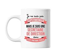 Mug Je ne suis pas Superwoman, je suis Secrétaire de Direction