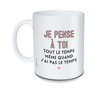 Mug Je pense à toi tout le temps