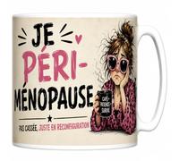 Mug Je Péri-Ménopause - Pas Cassée, en Reconfiguration - Céramique 330 ml
