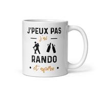 Mug je peux pas j'ai rando et apéro cadeau rando randonneur Tasse rando