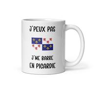 Mug je peux pas je me barre en Picardie humour tasse Picardie drôle