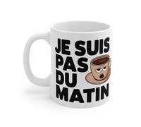 Mug Je suis Pas du Matin - idée Cadeau Humour pour Les Non-matinaux Mug Size 11oz