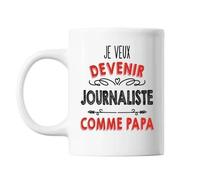 Mug Je Veux Devenir Journaliste Comme Papa Tasse Cadeau Personnalisé
