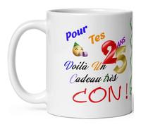 Mug joyeux anniversaire 25 ans humour vingt cinq ans cadeau drole et con idée tasse céramique haute qualité rigolo soixantaine fete Noel homme femme ami collegue copain pote famille 325ml