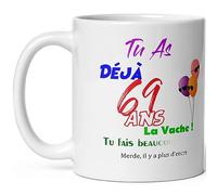Mug joyeux anniversaire 69 ans humour tasse soixante neuf ans tasse drole haute qualité idée cadeau rigolo soixantaine fete Noel homme femme ami collegue copain pote famille
