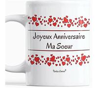 Mug joyeux anniversaire ma Soeur Tasse originale joyeux anniversaire ma Soeur avec des cœurs