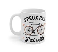 Mug J'peux Pas, J'Ai vélo - Design Cycliste Humoristique Mug Size 11oz