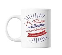 Mug La Future Meilleure Aide-Ménagère Du Monde Entier Tasse Cadeau Personnalisé
