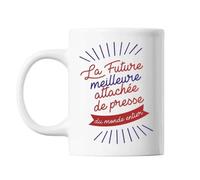 Mug La Future Meilleure Attachée De Presse Du Monde Entier Tasse Cadeau Personnalisé