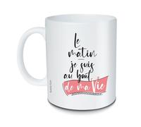Mug Le matin je suis au bout de ma vie