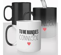 Mug Magique Tu Me Manques Connasse - Tasse Thermoréactive Idée Cadeau Original - Amitié Copine Collègue Femme Surprise