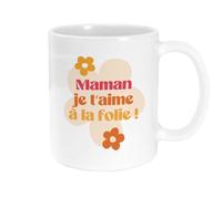 STC Mug maman je t aime a la folie