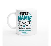 Mug Mamie Super Mamie Tendresse Infinie Avis Non Sollicités Inclus | Mug Rigolo Mamie - Idée Cadeau Originale Femme