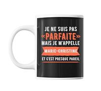 Mug Marie-Christine pas parfaite mais presque pareil