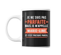 Mug Marie-Line Pas Parfaite Mais Presque Pareil Tasse Cadeau Personnalisé