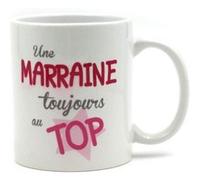 Mug Marraine - Une Marraine Toujours au Top G