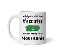 Mug Mauritanie j'ai peut-être l'air de t'écouter humour voyage Tasse
