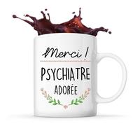 Mug Merci Psychiatre Adorée Tasse Idée Cadeau Collègue Travail Retraite