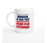 Mug Mes Deux Humeurs Monsieur Je-Sais-Tout Encore Plus Catégorique | Mug Rigolo Donneur de Leçons - Idée Cadeau Originale Homme