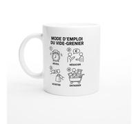 Mug Mode d'Emploi du Vide-Grenier Réveil Négocier Acheter Entasser | Tasse Humour Chineur - Idée Cadeau Originale