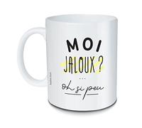 Mug Moi jaloux ? Oh si peu