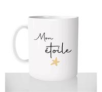Mug Mon Etoile - Tasse Cadeau Idées Cadeaux Original - Ciel Star - Mignon Espace Galaxie Noel Anniversaire Amour