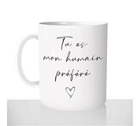 Mug Mon Humain Préféré - Tasse Café Idée Cadeau Original Femme Homme Coeur Saint-Valentin Amour Couple Amie
