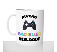 Mug Niveau Bachelier Débloqué - Tasse Cadeau Idées Cadeaux Original - BAC Lycée Gamer Jeux Vidéo Lycéen