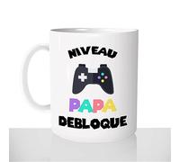 Mug Niveau Papa Débloqué - Tasse Cadeau Idées Cadeaux Original - Fête des Pères Gamer jeux Vidéo Naissance Grossesse