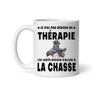 Mug palombe chasse humour chasseur pas besoin thérapie Tasse chasse