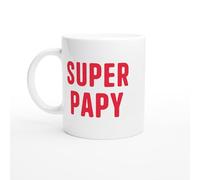 Mug Papy - Super Papy - Mug humour - tasse anniversaire - idée cadeau homme - tasse fun original
