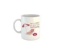 Mug "Pas le Temps, Je Suis à la Retraite" - La Tasse Parfaite pour Profiter du Temps Libre
