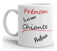 Mug personnalisable Humour prénom ma chiante préférée amour amitié Tasse à personnaliser drôle Mug Qualité Idée Cadeau Originale Anniversaire Noël Fête femme chérie collègue épouse fille soeur amie