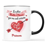 Mug Personnalisé Prénom - Belle Chose Me Soit Arrivée - Cadeau Saint Valentin, Cadeau Pour Son Amoureux, Tasse Couple Amoureux, Mug Je t'Aime, Tasses Saint Valentin, Mug Amour
