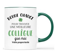 Mug Personnalisé Prénom - Bonne Chance Pour Trouver Une Meilleure Collègue Que Moi - Cadeau Collegue De Travail, Mug Collegue De Travail, Tasse Personnalisable Collegue