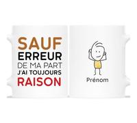 Mug Personnalisé Prénom - J'ai Toujours Raison - Cadeau Homme Original, Tasse à Café Originale, Mug Humour, Mug Drole Homme, Mug Rigolo Homme, Mug Humoristique Homme