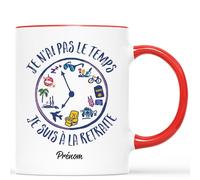 Mug Personnalisé Prénom - Je n'Ai Pas Le Temps Je Suis À La Retraite - Cadeau Départ Collègue, Cadeau Retraite, Cadeau Depart Retraite Humoristique, Mug Retraite, Tasse Retraite