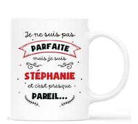 Mug Personnalisé Prénom - Je Ne Suis Pas Parfaite Mais Je Suis Prénom Et C'est Presque Pareil... - Tasse Humoristique, Drôle et Rigolo